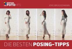 Die besten Posing-Tipps von Brüggemann,  Jens