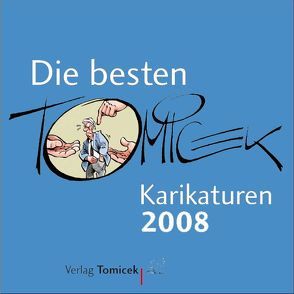 Die besten Tomicek-Karikaturen 2008 von Tomicek,  Jürgen