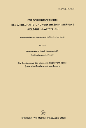 Die Bestimmung des Wasserrückhaltevermögens (bzw. des Quellwertes) von Fasern von Juilfs,  Johannes