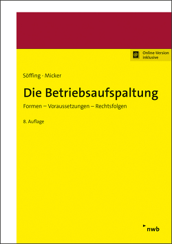 Die Betriebsaufspaltung von Micker,  Lars, Söffing,  Günter, Söffing,  Matthias