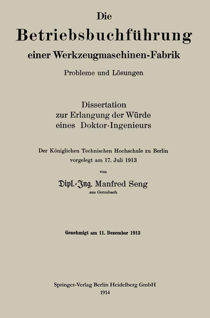 Die Betriebsbuchführung einer Werkzeugmaschinen-Fabrik von Seng,  Manfred