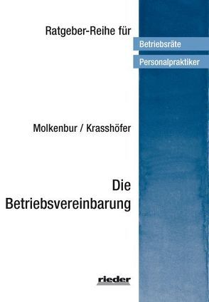 Die Betriebsvereinbarung von Krasshöfer,  Horst, Molkenbur,  Josef