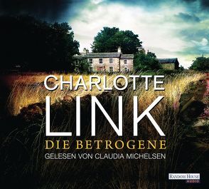 Die Betrogene von Link,  Charlotte, Michelsen,  Claudia