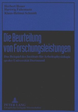 Die Beurteilung von Forschungsleistungen von Fuhrmann,  Hartwig, Heuer,  Herbert, Schmidt,  Klaus-Helmut