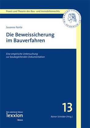 Die Beweissicherung im Bauverfahren von Fairlie,  Susanne