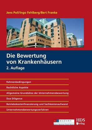 Die Bewertung von Krankenhäusern von Fehlberg,  Ingo, Franke,  Bert, Poll,  Jens
