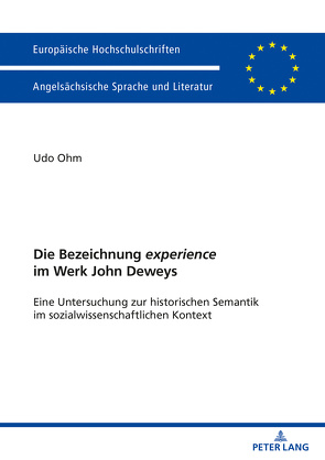 Die Bezeichnung «experience» im Werk John Deweys von Ohm,  Udo