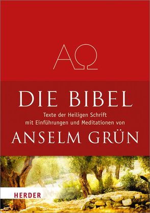 Die Bibel von Grün,  Anselm