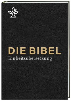 Die Bibel von Bischöfe Deutschlands,  Österreichs,  der Schweiz u.a.