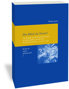 Die Bibel als Norm? von Spahn,  Philipp N.