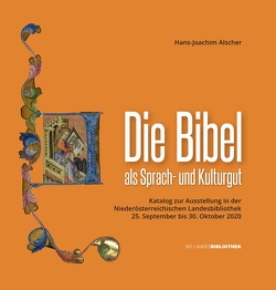 Die Bibel als Sprach- und Kulturgut von Alscher,  Hans-Joachim, Bachhofer,  Heidemarie