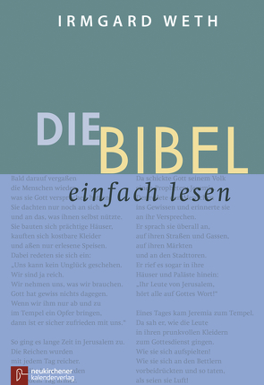 Die Bibel. einfach lesen von Weth,  Irmgard