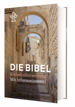 Die Bibel – Einheitsübersetzung mit Informationsteil von J