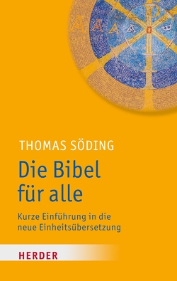 Die Bibel für alle von Söding,  Thomas