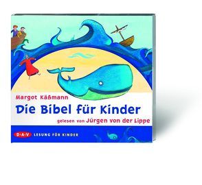 Die Bibel für Kinder von Käßmann,  Margot, von der Lippe,  Jürgen