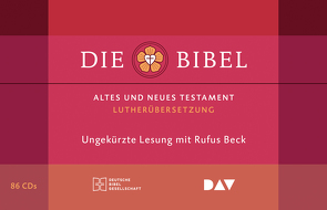 Die Bibel. Gelesen von Rufus Beck von Beck,  Rufus