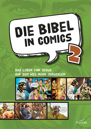 Die Bibel in Comics 2 von Cariello,  Sergio, Rohleder,  Cornelia