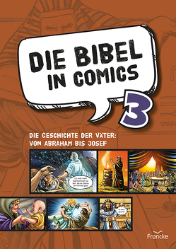 Die Bibel in Comics 3 von Cariello,  Sergio, Rohleder,  Cornelia