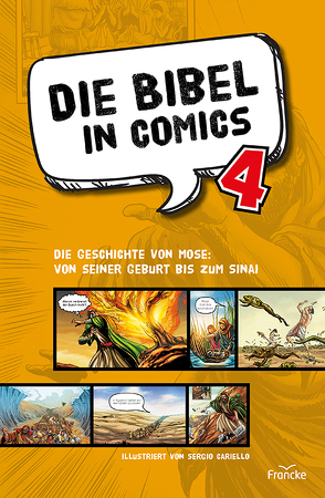 Die Bibel in Comics 4 von Cariello,  Sergio, Rohleder,  Cornelia