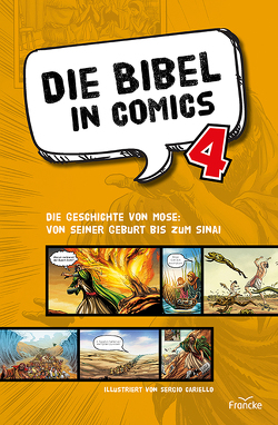 Die Bibel in Comics 4 von Cariello,  Sergio, Rohleder,  Cornelia