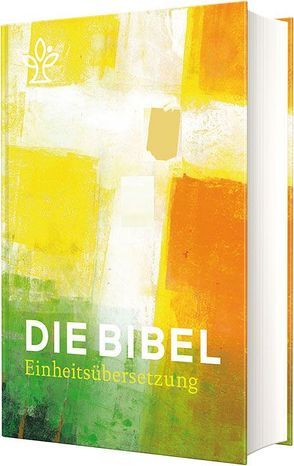 Die Bibel. Jahresedition 2019 von Bischöfe Deutschlands,  Österreichs,  der Schweiz u.a.,  der Schweiz u.a.