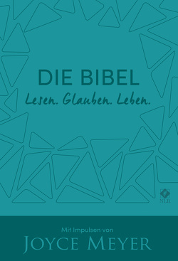 Die Bibel. Lesen. Glauben. Leben. Kunstlederausgabe von Meyer,  Joyce