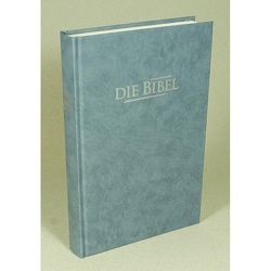 Die Bibel – Standardausgabe (Baladek, grau-blau) von Christliche Schriftenverbreitung,  e.V.