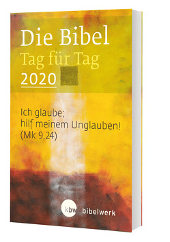 Die Bibel Tag für Tag 2020 / Taschenbuch von Brand,  Fabian, Gunkel,  Monika, Jürgens,  Stefan, Kaufmann,  Jürgen, Sauter,  Hanns, Schlager,  Stefan