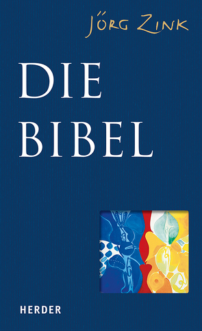 Die Bibel von Zink,  Jörg