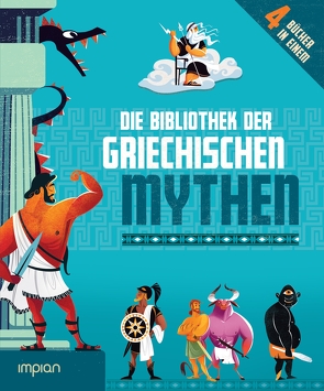 Die Bibliothek der Griechischen Mythen von Corvaglia,  Sonia, Lang,  Anna