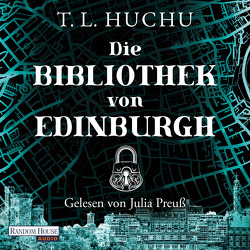 Die Bibliothek von Edinburgh von Huchu,  T.L., Lamatsch,  Vanessa