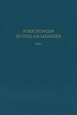 Die Bibliothek von Nysa am Mäander von Hiesel,  Gerhard, Hoffmann,  Simon, Strocka,  Volker