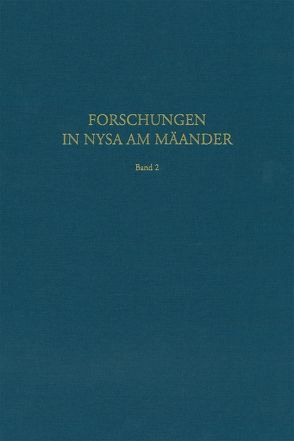 Die Bibliothek von Nysa am Mäander von Hiesel,  Gerhard, Hoffmann,  Simon, Strocka,  Volker