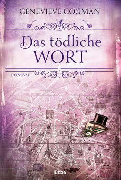 Das tödliche Wort von Cogman,  Genevieve, Hoven,  Dr. Arno