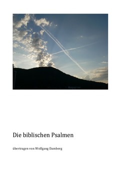 Die biblischen Psalmen von Damberg,  Wolfgang