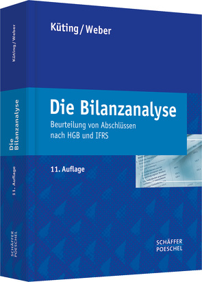Die Bilanzanalyse von Küting,  Peter, Weber,  Claus-Peter