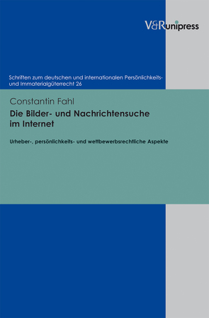 Die Bilder- und Nachrichtensuche im Internet von Fahl,  Constantin, Schack,  Haimo