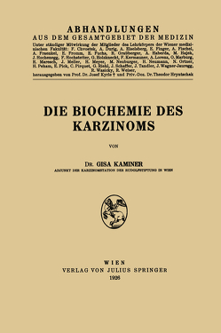 Die Biochemie des Karzinoms von Kaminer,  Gisa