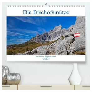 Die Bischofsmütze im schönen Salzburger Land (hochwertiger Premium Wandkalender 2024 DIN A2 quer), Kunstdruck in Hochglanz von Kramer,  Christa