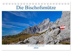 Die Bischofsmütze im schönen Salzburger Land (Tischkalender 2024 DIN A5 quer), CALVENDO Monatskalender von Kramer,  Christa