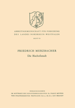 Die Bischofsstadt von Merzbacher,  Friedrich