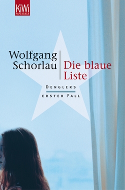 Die blaue Liste von Schorlau,  Wolfgang