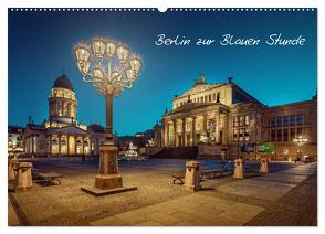 Die Blaue Stunde in Berlin (Wandkalender 2024 DIN A2 quer), CALVENDO Monatskalender von Berlin,  Fotoatelier