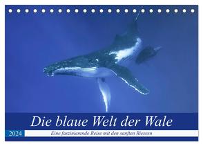 Die blaue Welt der Wale (Tischkalender 2024 DIN A5 quer), CALVENDO Monatskalender von Travelpixx.com,  Travelpixx.com