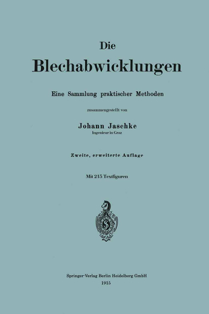 Die Blechabwicklungen von Jaschke,  Johann