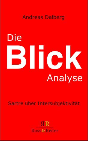 Die Blick-Analyse von Dalberg,  Andreas