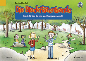 Die Blockflötenbande von Gortheil,  Bernhard