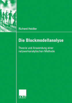 Die Blockmodellanalyse von Diaz-Bone,  Dr. Rainer, Heidler,  Richard