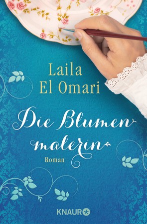 Die Blumenmalerin von Omari,  Laila El