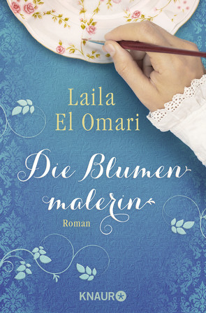 Die Blumenmalerin von El Omari,  Laila